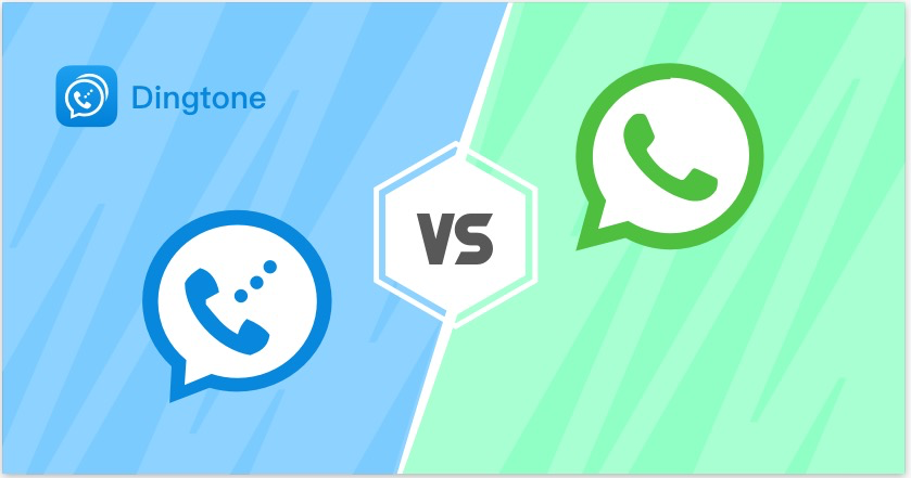 Dingtone vs WhatsApp, There's No Perfect App but Perfectly-Fit-for-You App  - Dingtone