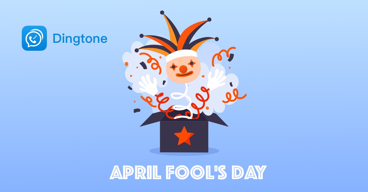 April Fools’ Day Pranks to Avoid in 2023 Dingtone